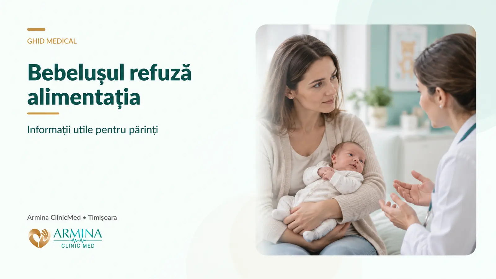 Bebelușul refuză alimentația – cauze frecvente și evaluare neonatologică
