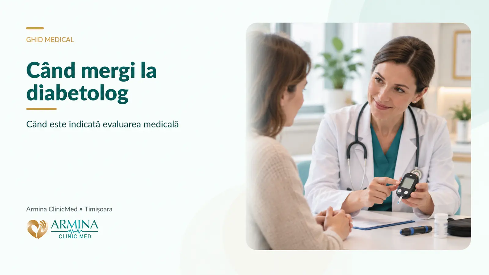 Când mergi la diabetolog în Timișoara