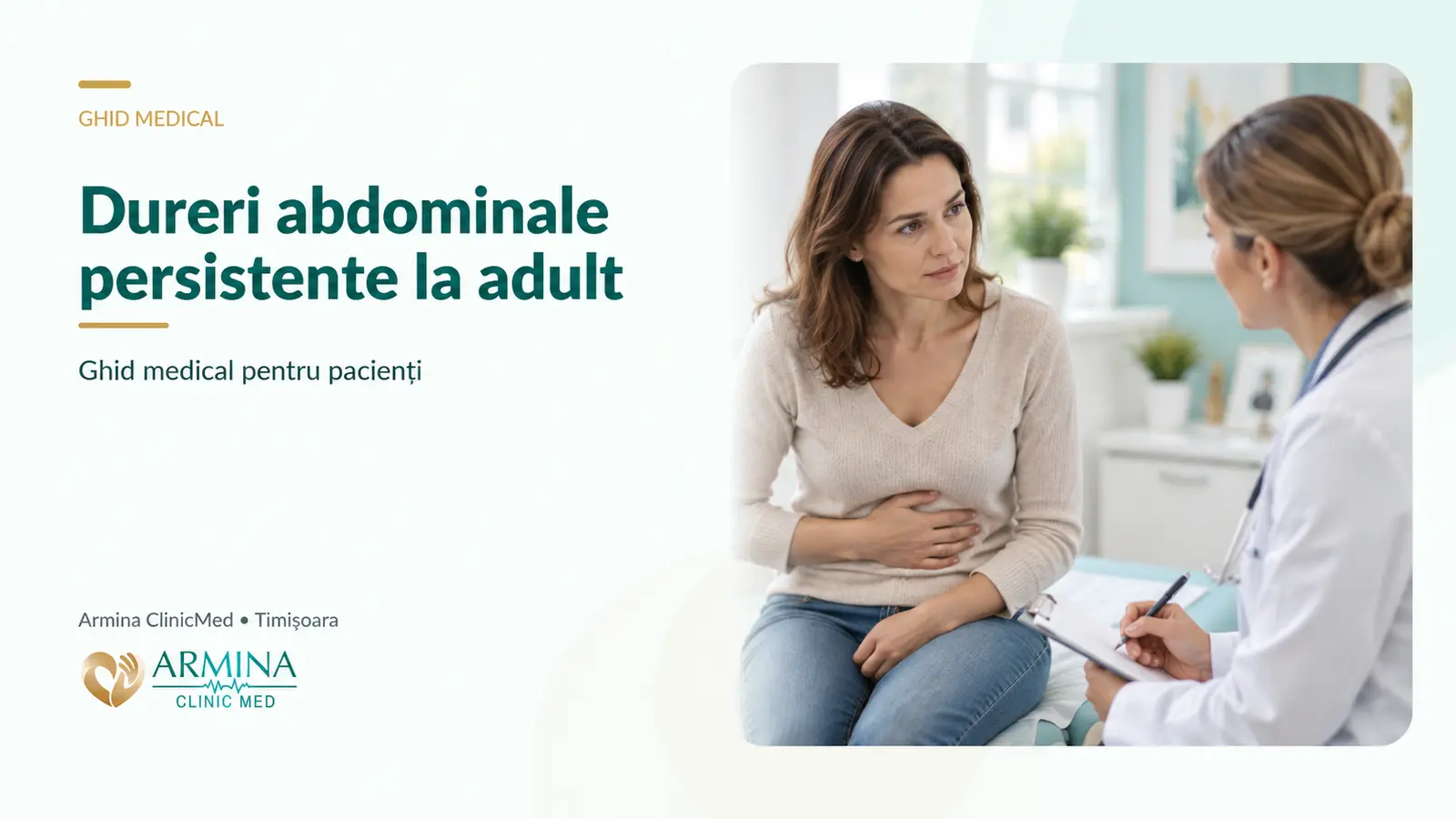 Dureri abdominale persistente la adult – ce medic alegi, care sunt cauzele posibile și când este nevoie de evaluare rapidă