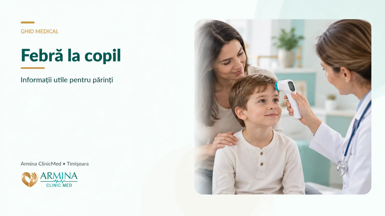 Febră la copil – când mergi la pediatru și ce semne de alarmă contează