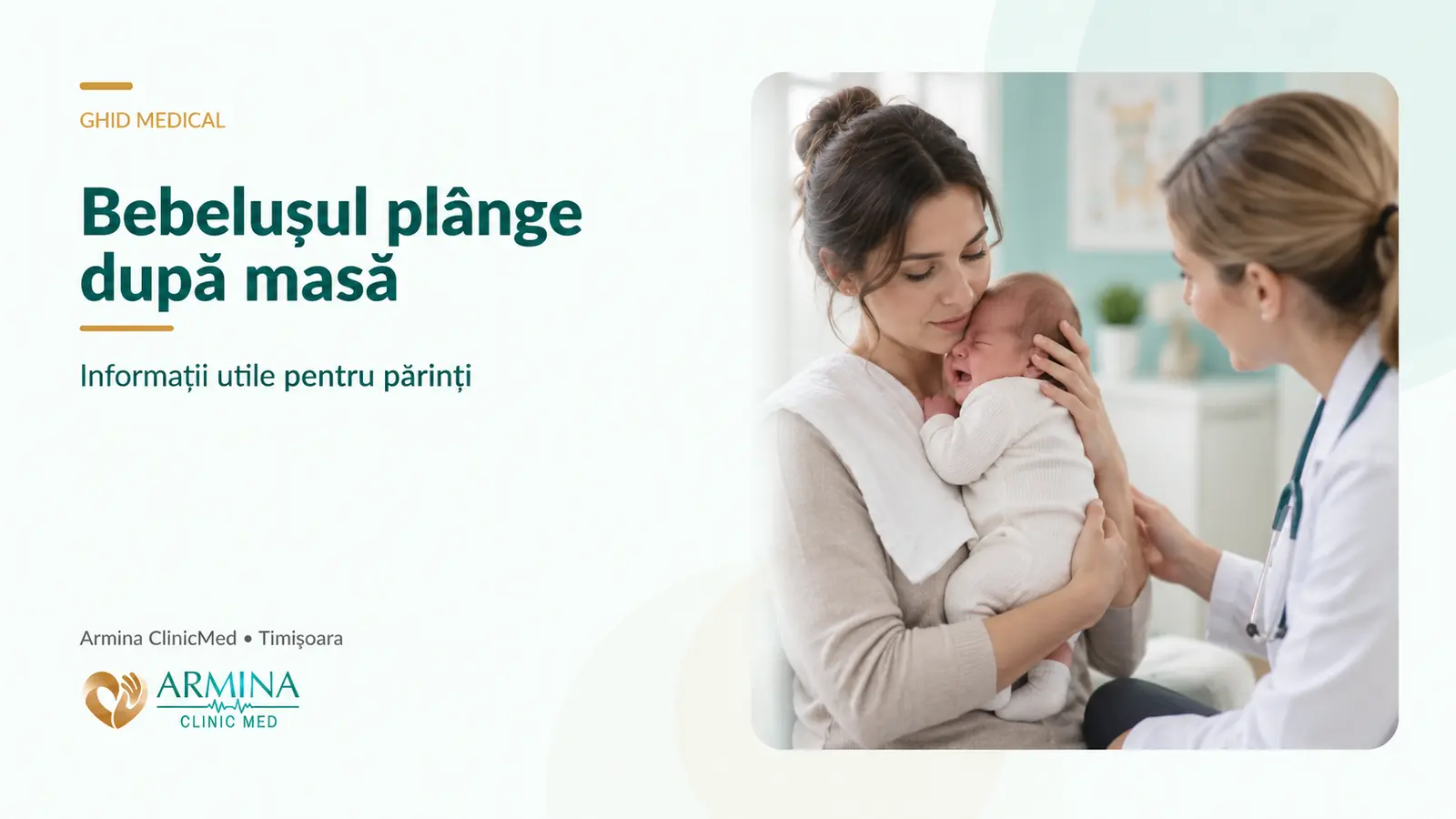 Bebelușul plânge după masă – cauze digestive și evaluare neonatologică