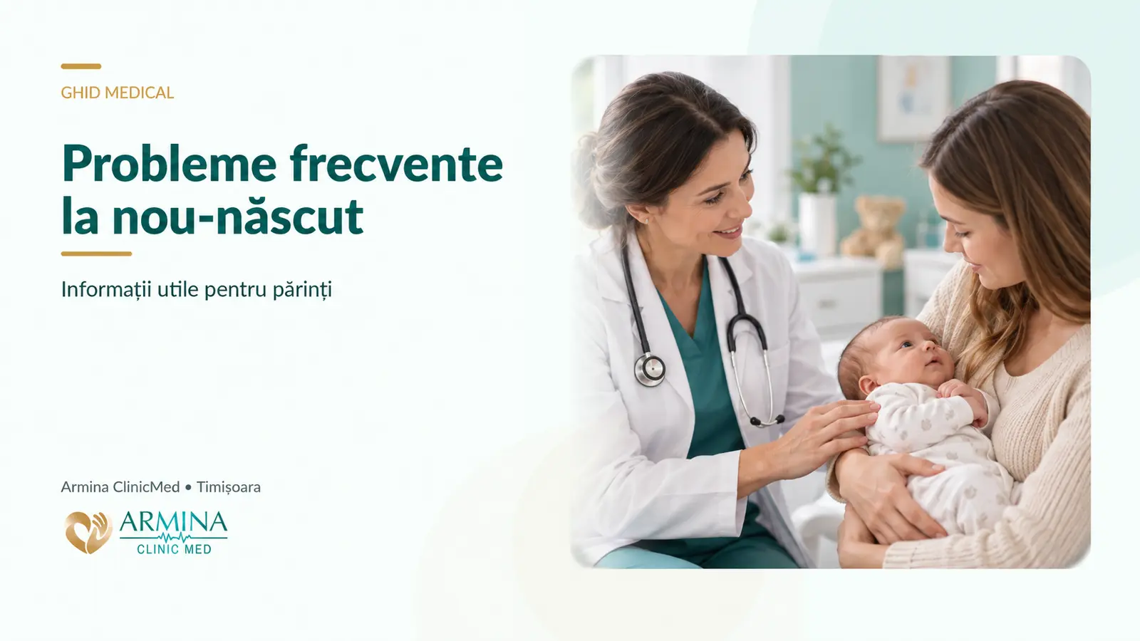 Probleme frecvente la nou-născut: ghid pentru părinți