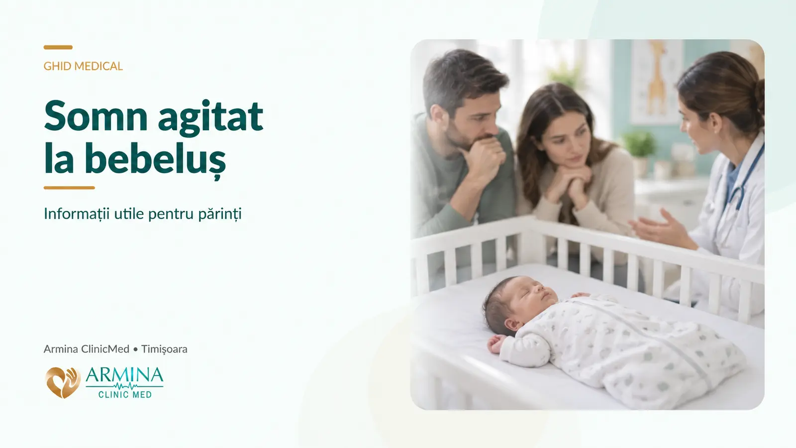 Somn agitat la bebeluș – cauze frecvente și mecanismele medicale care pot influența somnul